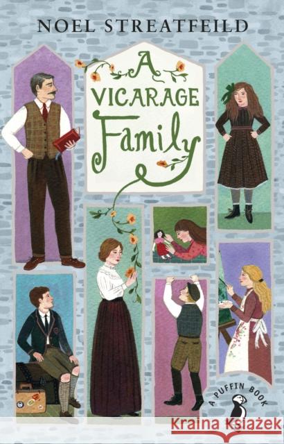 A Vicarage Family Noel Streatfeild 9780141368665