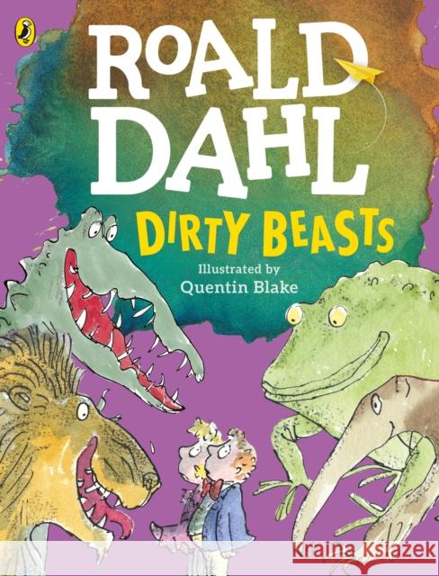 Dirty Beasts Roald Dahl 9780141369334