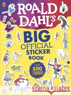 Roald Dahl's Big Official Sticker Book  9780141376721 Penguin Random House Children's UK