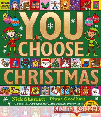 You Choose Christmas: A new story every time – what will YOU choose? Pippa Goodhart 9780141378961