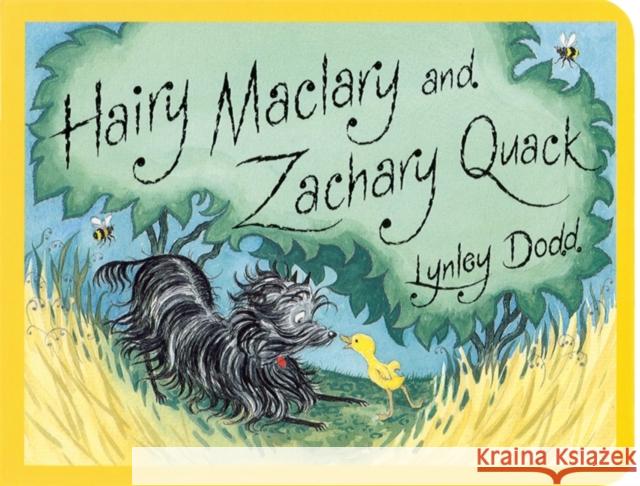 Hairy Maclary And Zachary Quack Lynley Dodd 9780141381138 Penguin Random House Children's UK