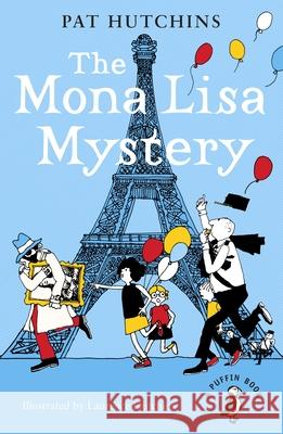 The Mona Lisa Mystery Hutchins Pat 9780141386218