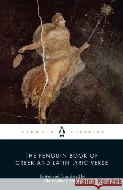 The Penguin Book of Greek and Latin Lyric Verse No author 9780141392134 Penguin Books Ltd