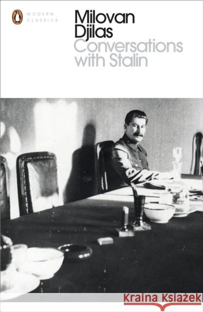 Conversations With Stalin Djilas Milovan 9780141393094