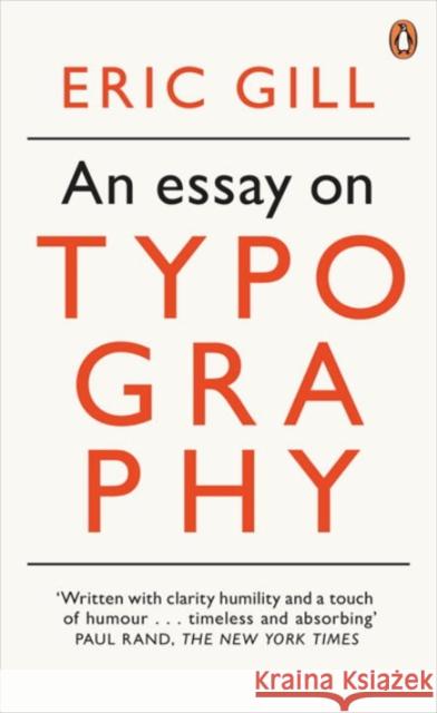 An Essay on Typography Eric Gill 9780141393568 Penguin Books Ltd
