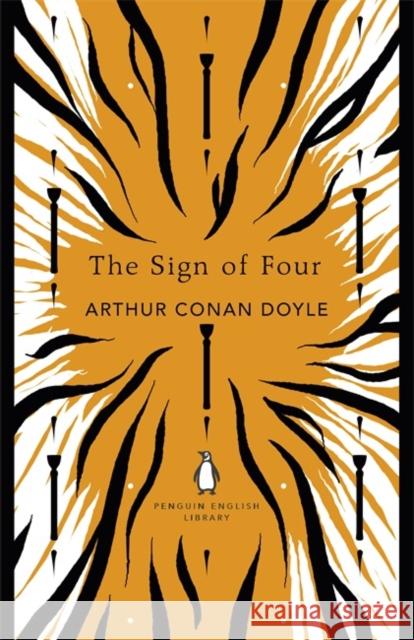 The Sign of Four Arthur Conan Doyle 9780141395487 Penguin Books Ltd