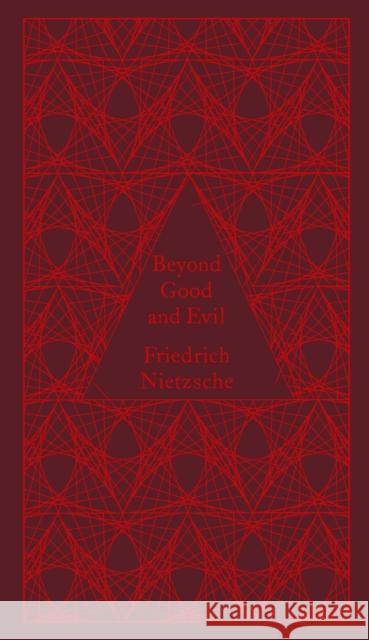 Beyond Good and Evil Friedrich Nietzsche 9780141395838 Penguin Books Ltd