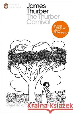 The Thurber Carnival James Thurber 9780141395975