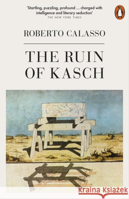 The Ruin of Kasch Calasso, Roberto 9780141397016 