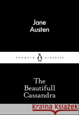 The Beautifull Cassandra Austen Jane 9780141397078 Penguin Books Ltd