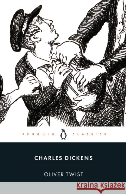 Oliver Twist Charles Dickens 9780141439747 Penguin Books Ltd