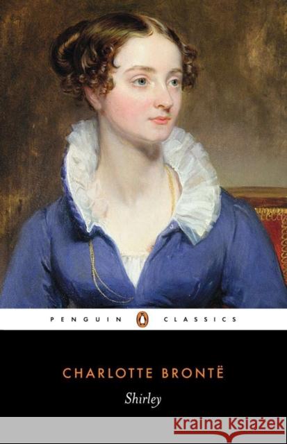 Shirley Charlotte Bronte 9780141439860 Penguin Books Ltd