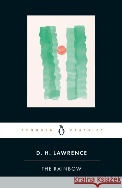 The Rainbow D. H. Lawrence 9780141441382 Penguin Books Ltd