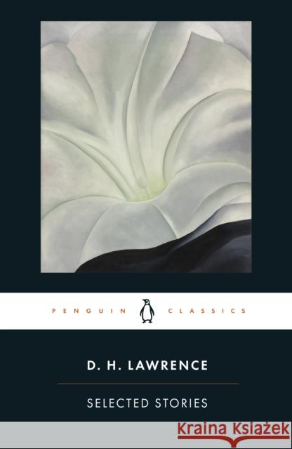 Selected Stories D. H. Lawrence 9780141441658 Penguin Books Ltd
