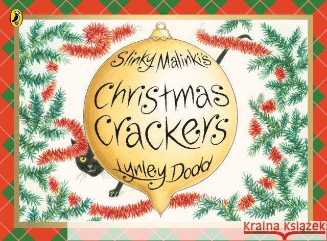 Slinky Malinki's Christmas Crackers Lynley Dodd 9780141501093 PUFFIN