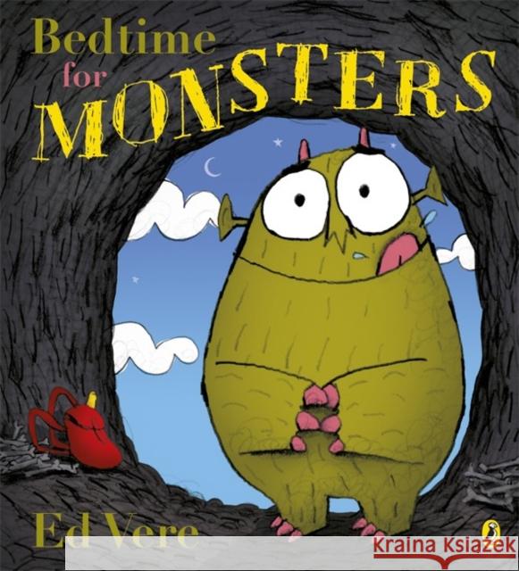 Bedtime for Monsters Ed Vere 9780141502397 Penguin Random House Children's UK