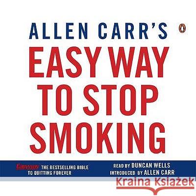 Allen Carr's Easy Way to Stop Smoking   9780141806372 Penguin Books Ltd