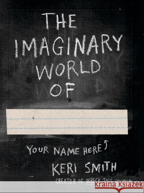 The Imaginary World of Smith Keri 9780141977805 Penguin UK