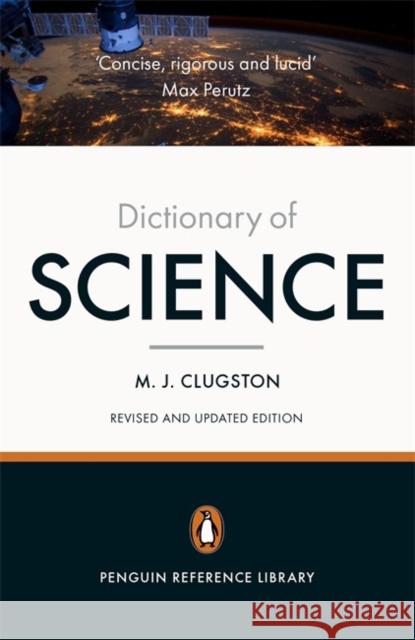 Penguin Dictionary of Science: Fourth Edition Mike Clugston 9780141979038 Penguin Books Ltd