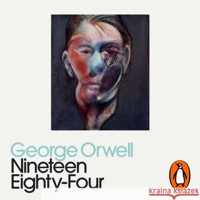 Nineteen Eighty-Four: Penguin Modern Classics George Orwell 9780141989952