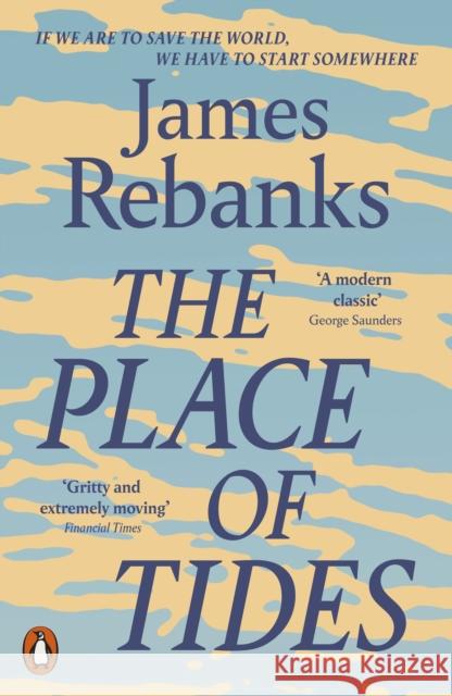 The Place of Tides James Rebanks 9780141991924