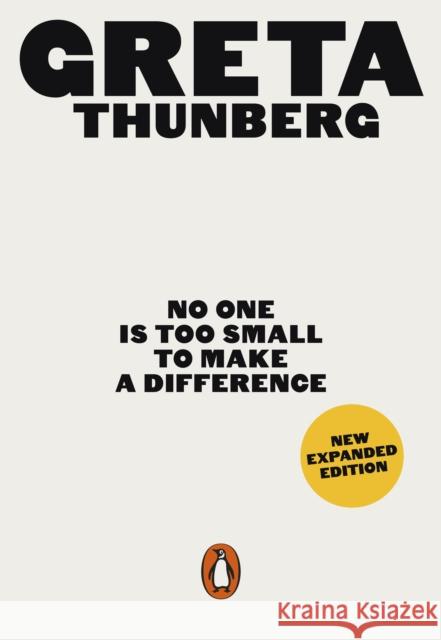 No One Is Too Small to Make a Difference Greta Thunberg 9780141992716