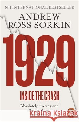 1929 Andrew Ross Sorkin 9780141994970