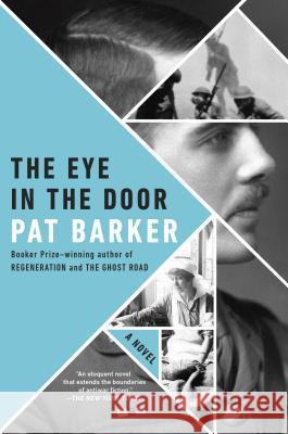 The Eye in the Door Pat Barker 9780142180617 Plume Books