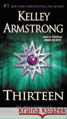 Thirteen Armstrong, Kelley 9780142196748 Plume Books