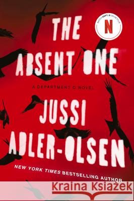 The Absent One: A Department Q Novel Jussi Adler-Olsen 9780142196830