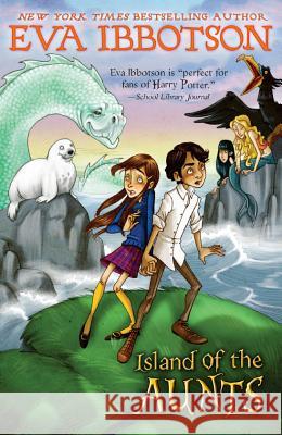 Island of the Aunts Eva Ibbotson Kevin Hawkes 9780142300497 Puffin Books