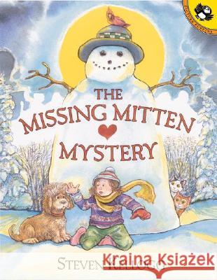 The Missing Mitten Mystery Steven Kellogg Steven Kellogg 9780142301920 Puffin Books
