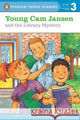 Young Cam Jansen and the Library Mystery David A. Adler Susanna Natti 9780142302026