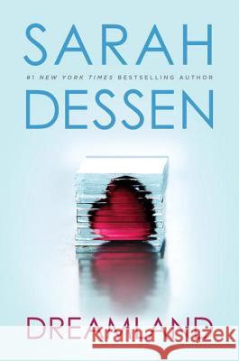 Dreamland Sarah Dessen 9780142401750 Speak