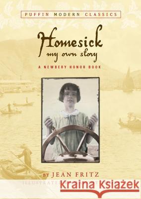 Homesick: My Own Story Jean Fritz Margot Tomes 9780142407615 Puffin Books