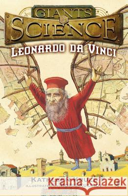 Leonardo Da Vinci Kathleen Krull Boris Kulikov 9780142408216 Puffin Books