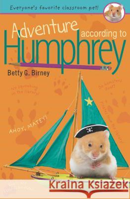 Adventure According to Humphrey Betty G. Birney 9780142415146 Puffin Books