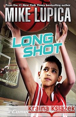 Long Shot Mike Lupica 9780142415207 Puffin Books