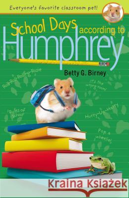 School Days According to Humphrey Betty G. Birney 9780142421062 Puffin Books