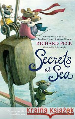 Secrets at Sea Richard Peck 9780142421833 Puffin Books