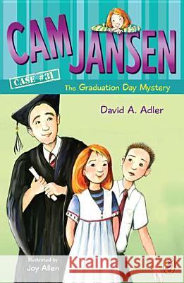 CAM Jansen and the Graduation Day Mystery #31 David A. Adler 9780142422083 Puffin Books