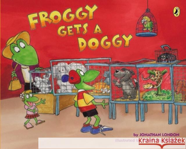 Froggy Gets a Doggy Jonathan London Frank Remkiewicz 9780142422304