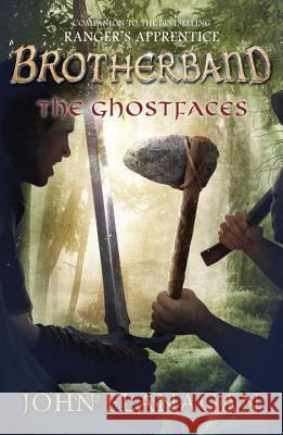 The Ghostfaces John A. Flanagan 9780142427286 Puffin Books
