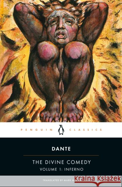 The Divine Comedy: Inferno Dante Alighieri 9780142437223 Penguin Books Ltd