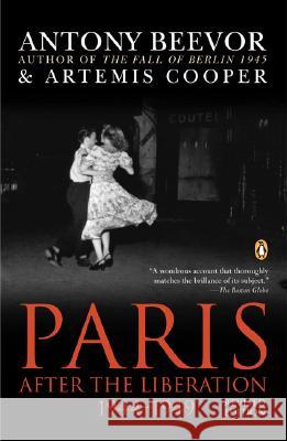 Paris: After the Liberation 1944-1949 Antony Beevor Artemis Cooper 9780142437926 Penguin Books