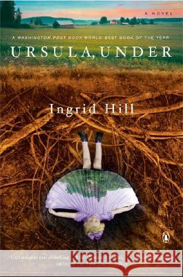 Ursula, Under Ingrid Hill 9780143035459