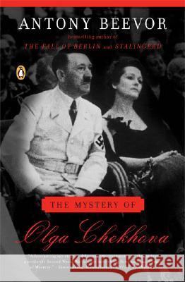 The Mystery of Olga Chekhova Antony Beevor 9780143035961 Penguin Books