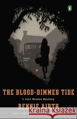 The Blood-Dimmed Tide: A John Madden Mystery Airth, Rennie 9780143037101 Penguin Books