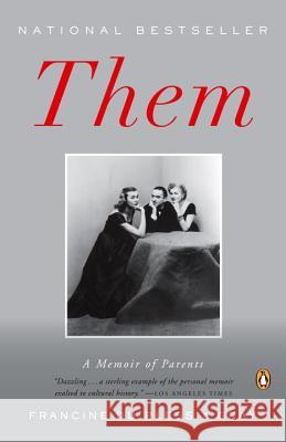 Them: A Memoir of Parents Francine D 9780143037194 Penguin Books