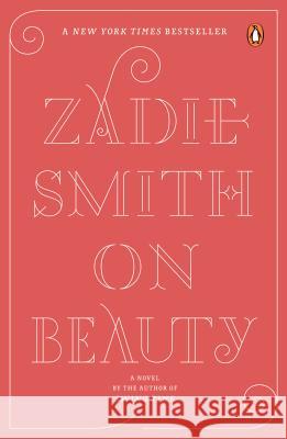 On Beauty Zadie Smith 9780143037743